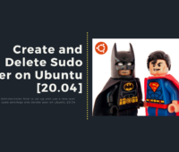 Create and Delete Sudo User on Ubuntu [20.04]