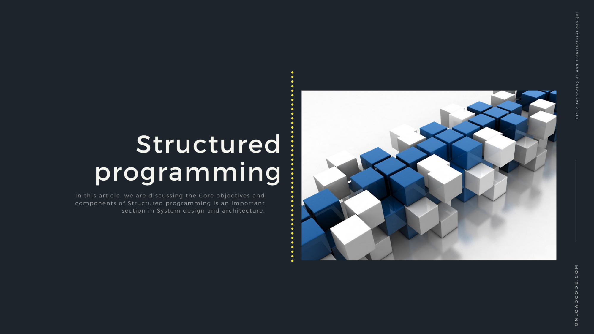 Structured Programming - Onload Code