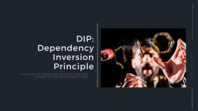 DIP: Dependency Inversion Principle