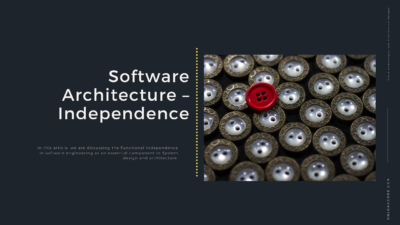 Software Architecture – Independence