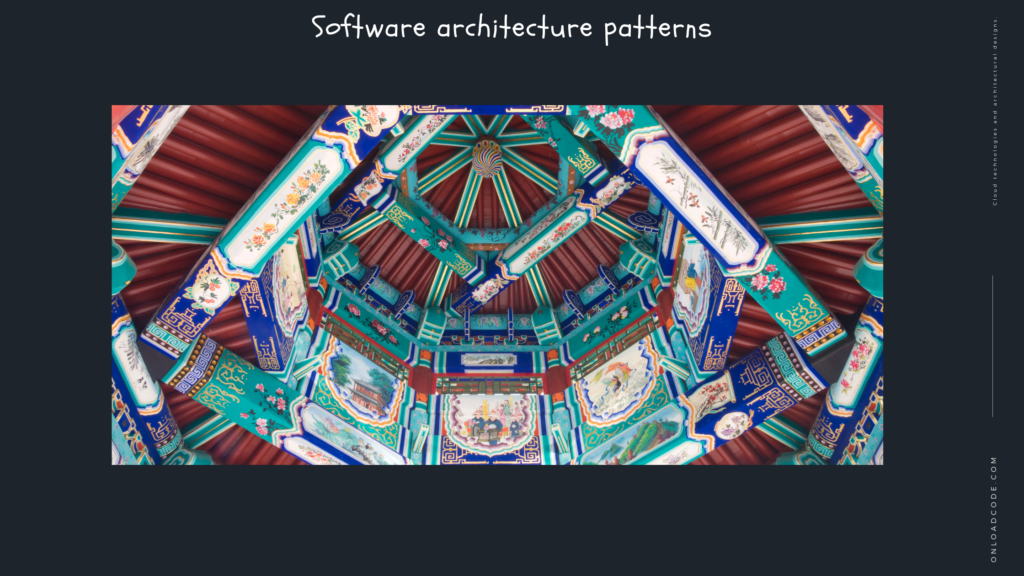Software architecture patterns