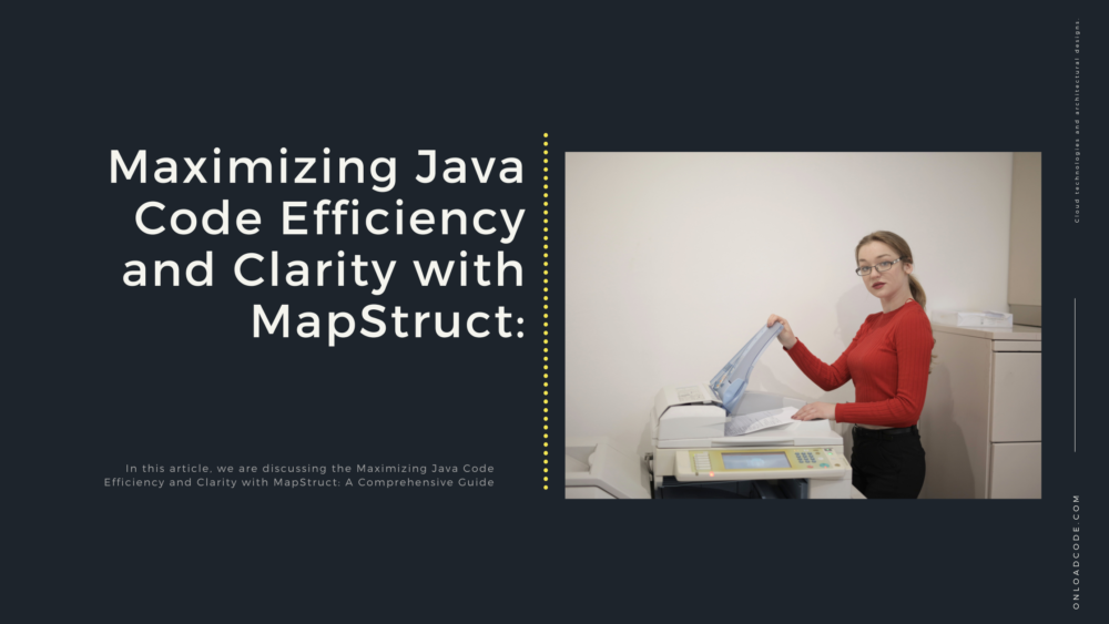 Java Mapping Made Easy With MapStruct Techniques Examples   Software Architecture – System Boundaries 1000x563 