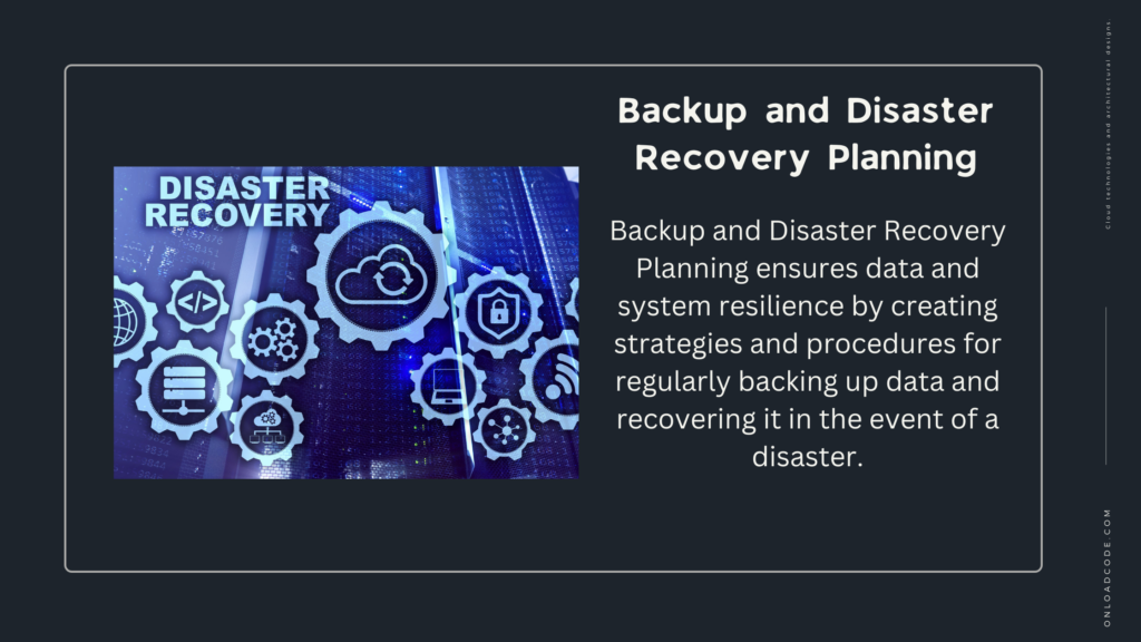 Backup and Disaster Recovery Planning
